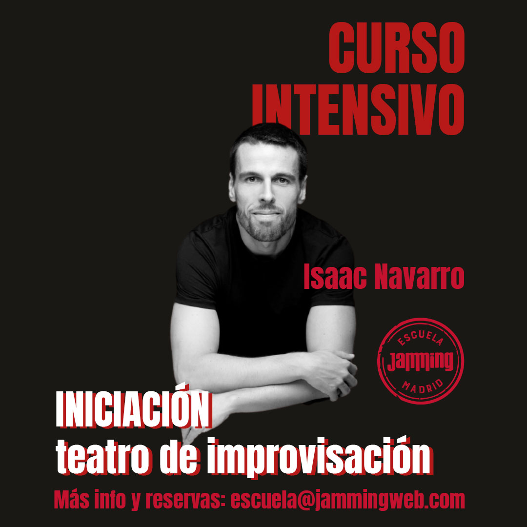 ESCUELA-MADRID---ISAAC---INTENSIVO-INICIACION-TEATRO-IMPROVISACIÓN